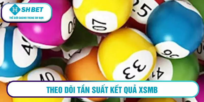 Hướng dẫn cách bắt cầu chẵn lẻ chính xác, hiệu quả cao 11 Theo dõi tần suất kết quả XSMB